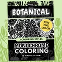 Botanical Monochrome: Floral One Color Monochrome Coloring Pages