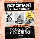 Cozy Cottages: Cottagecore Monochrome Coloring Pages