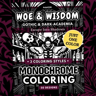 Woe & Wisdom: Dark Academia Gothic Monochrome Coloring Pages