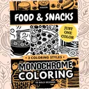 Food & Snacks: Bold & Easy Monochrome Coloring Pages