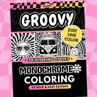 Groovy Retro: Trippy 70s & 90s Monochrome Coloring Pages
