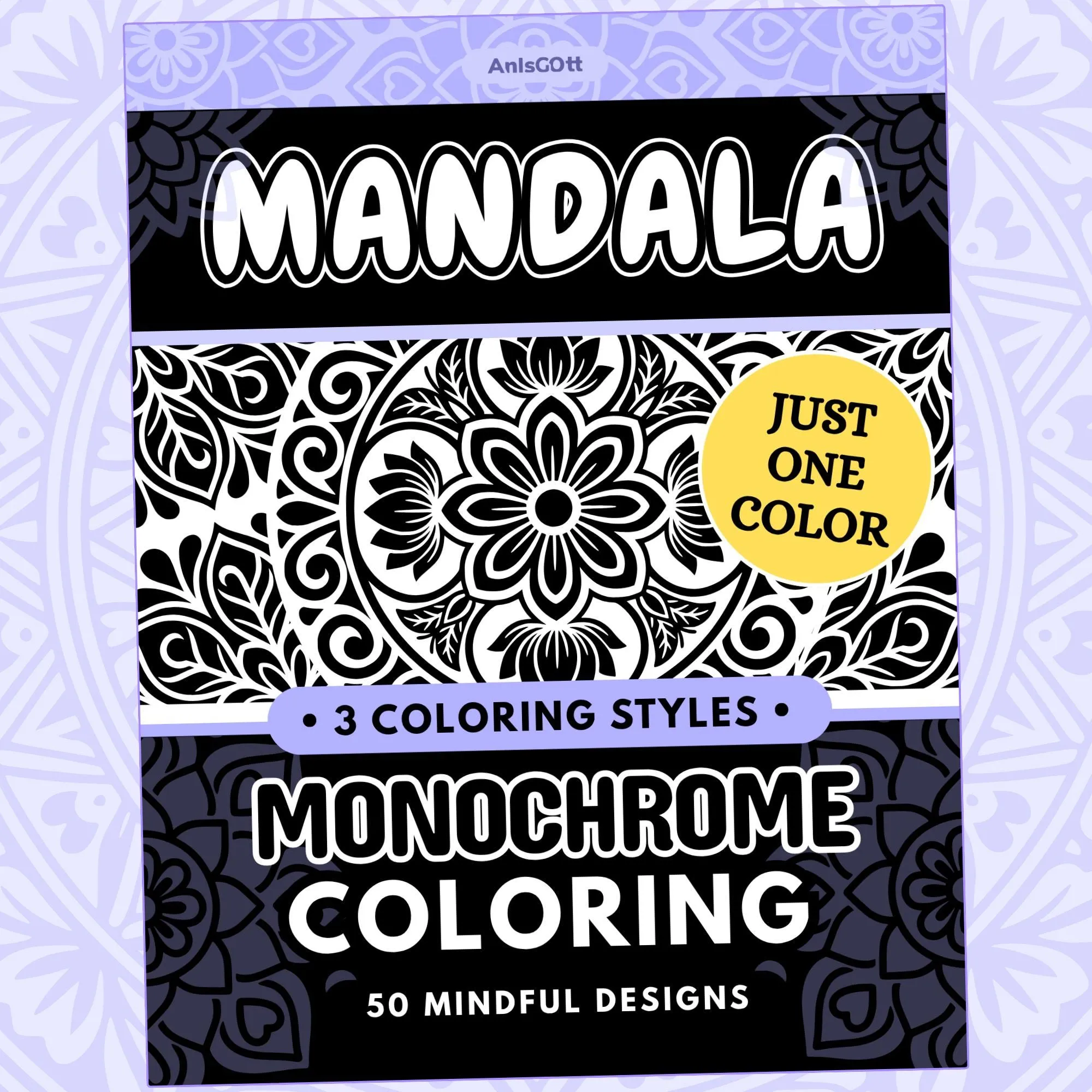 AnIsGOtt Monochrome Mandala - Cover Preview - Monochrome Coloring