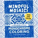 Mindful Mosaics: Mediterranean Tile Designs Monochrome Coloring Pages