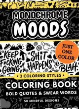 Monochrome Moods