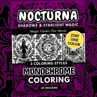 Nocturna: Witchy Night Magic Monochrome Coloring Pages