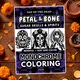 Day of the Dead Coloring Book for Adults: Petal & Bone Monochrome Sugar Skulls, Catrinas & Mexican Folk Art (50 Designs · Printable PDF PNG)