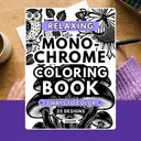 Relaxing Monochrome: One Color Stress Relief Monochrome Coloring Pages