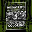 Twilight Roots: Dark Fae & Forest Lore Monochrome Coloring Pages