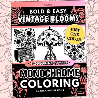 Vintage Blooms: Bold & Easy Vintage Monochrome Coloring Pages